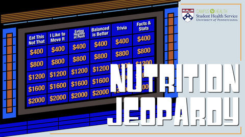 Nutrition Jeopardy College Houses